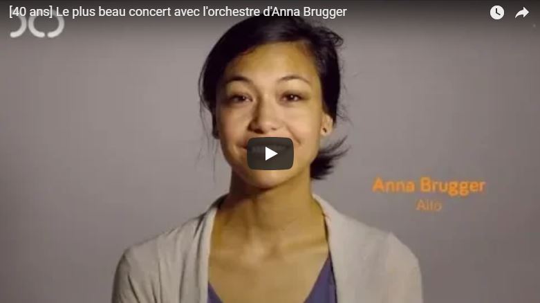 [40 ans] Le plus beau concert d'Anna Brugger