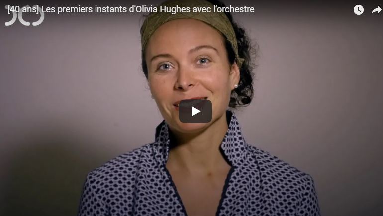[40 ans] Les premiers instants d'Olivia Hughes à l'orchestre