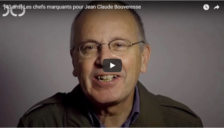 [40 ans] Les chefs marquants <br> pour Jean-Claude Bouveresse