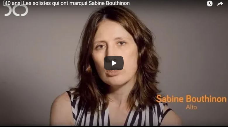 [40 ans] Les solistes qui ont marqué Sabine Bouthinon
