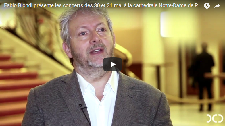 Fabio Biondi présente les concerts <br> des mercredi 30 et jeudi 31 mai 2018