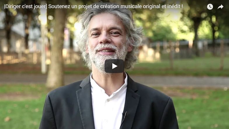 [Diriger c'est jouer] Soutenez un projet <br> de création musicale original et inédit !