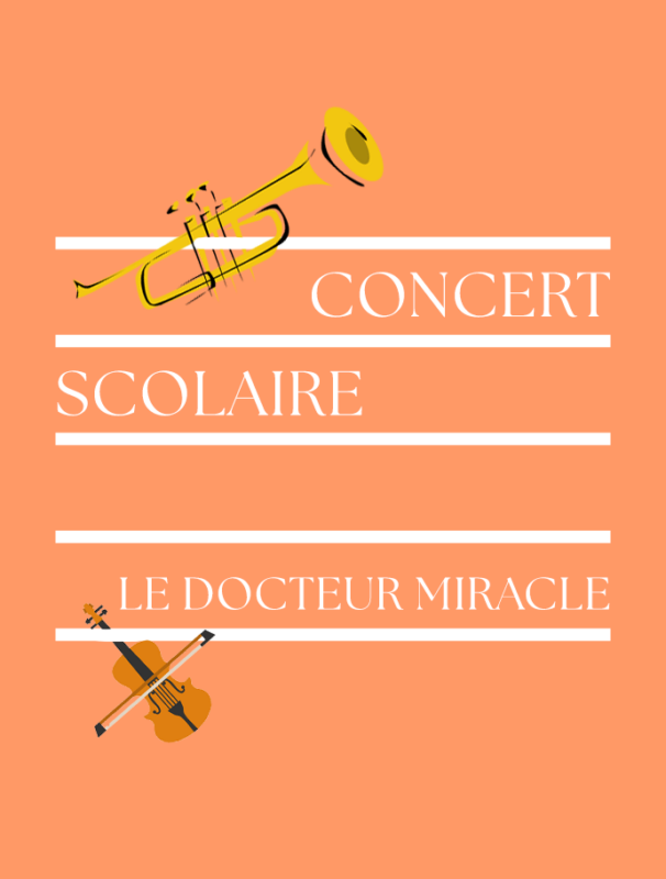 LE DOCTEUR MIRACLE – SÉANCE SCOLAIRE