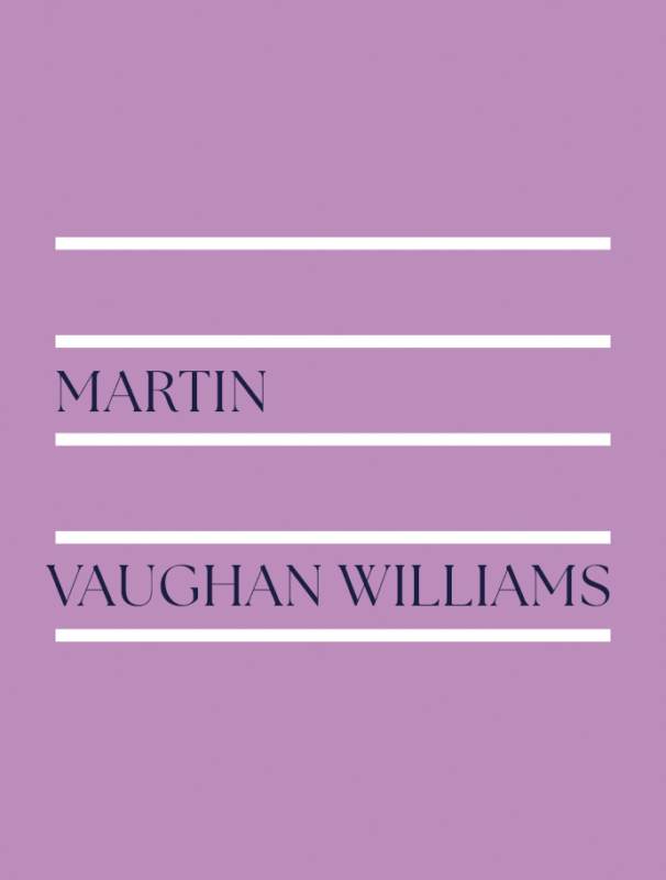 MARTIN | VAUGHAN WILLIAMS