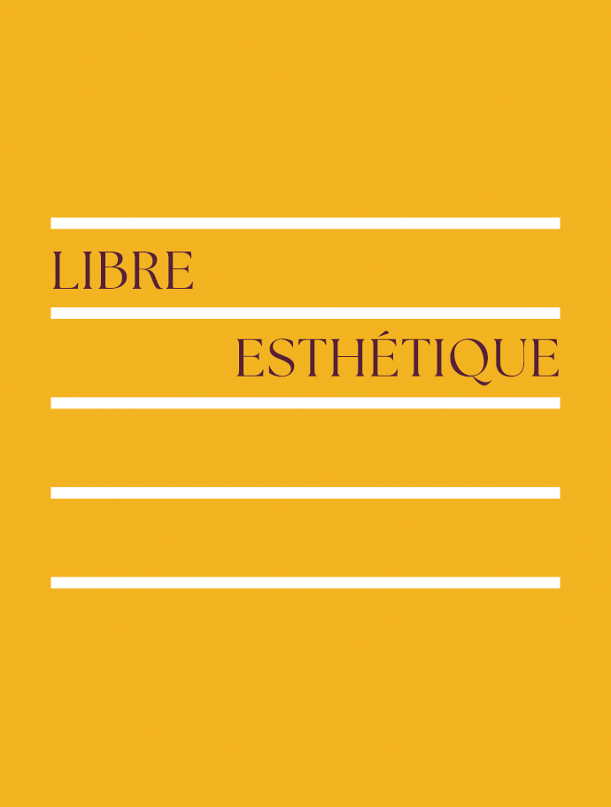 LIBRE ESTHÉTIQUE